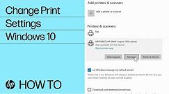 How to Change Print Settings in Windows 10 | HP Computers | HP Support