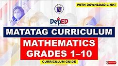 Updated Curriculum Guide in Mathematics for Grades 1 to 10 | MATATAG Curriculum | Downloadable Copy