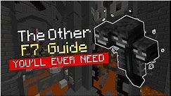 [UPDATED] The Other F7 Guide YOU'LL EVER NEED! Hypixel Skyblock.
