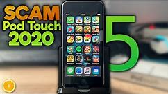 An iPod Touch 5th Gen in 2020? (scam edition review)