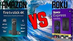 Amazon Fire Stick vs Roku Express - Which Is Best?