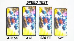 Speed Test: Samsung Galaxy A52 5G vs. A72 vs. S20 FE vs. S21 Comparison!
