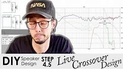 How To Design A DIY Crossover Using Free Software | Live Crossover Design