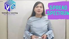 Lec 1 | Spread Spectrum Technique | Introduction | Wireless Communication