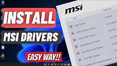How To Download & Install MSI Drivers For laptop/Desktop(Motherboard Graphics Network Adapter Audio)