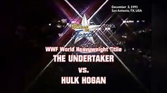 1991-12-03 WWF This Tuesday In Texas - WWF World Heavyweight Title - The Undertaker VS Hulk Hogan