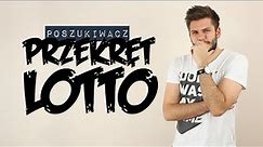 PRZEKRĘT LOTTO | Poszukiwacz #106