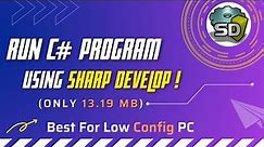 How to Install SharpDevelop and Run C# Program On SharpDevelop IDE