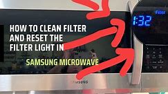 How to clean and reset "FILTER" light in Samsung Microwave #howtocleanfilter
