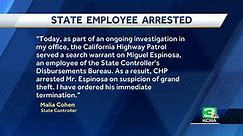 California State Controller's Office employee arrested on grand theft charges