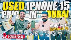 USED MOBILE IN DUBAI | USED IPHONE PRICE IN DUBAI | DUBAI SECOND HAND MOBILE MARKET | SCREEN FOCUS