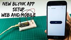 How to set up the new Blynk app step by step | Nodemcu ESP8266 with Blynk app