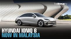 NEWS: Hyundai IONIQ 6 now in Malaysia