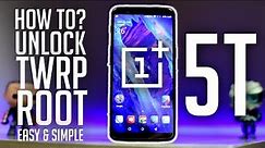 Oneplus 5T Unlock, TWRP, ROOT, Easy and Simple!