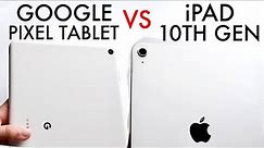 Google Pixel Tablet Vs iPad 10th Generation! (Comparison) (Review)