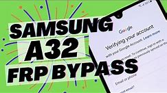 Samsung A32 FRP Bypass Android 12 - 100% Working FRP Unlock