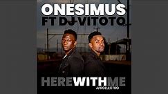 Here With Me Afroelectro (feat. Dj Vitoto)