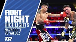 Navarrete Outslugs & Outlast Valdez to Retain Title In Instant Classic | FIGHT HIGHLIGHTS
