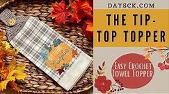 Easy Crochet Towel Topper, Crochet Hand Towel, Crochet Tea Towel Pattern