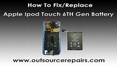 How To Fix Replace Apple Ipod Touch 6TH Gen Battery