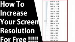 How to increase your screen resolution for your pc-laptop on windows 10 for free ✔