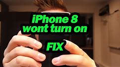 iPhone 8 wont turn on - the fix