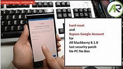 All blackberry 8.1.0 bypass google account