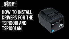 How To Install Drivers For The TSP100III and TSP100LAN