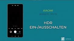 HDR ein-/ausschalten - Xiaomi [Android 10 - MIUI 12]