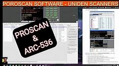 PROSCAN or ARC 536 SOFTWARE - UNIDEN SCANNERS