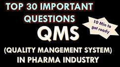 QMS in Pharmaceutical industry l Quality Management system in Pharma Industry l Question & answers