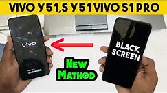 Vivo Y51S,Vivo S1pro,Y51,Black Screen Problem | How To Fix All Vivo Mobile Black Screen | New Trick