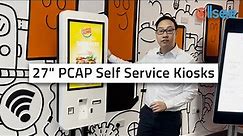 27" PCAP Self Service Kiosks