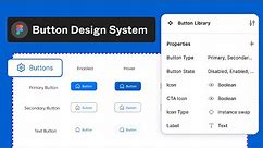 Buttons Design System: How to Create a Button UI Library with variants and Component Properties