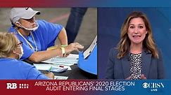 Arizona election audit reaches final stages