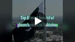 Top 10 Most Beautiful Places To visit In Pakistan #foryoupage #foryou #pakistan🇵🇰 #Countries