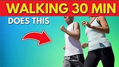 Benefits of Walking (Transform Your Health in 30 Minutes a Day!)