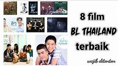 8 Film BL Thailand Terbaik yang Wajib di tonton | Rekomendasi Film BL Thailand