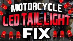 DIY - Motorcycle LED Tail Light Fix