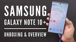 Samsung Galaxy Note 10+ Unboxing & Overview (Indian Unit)