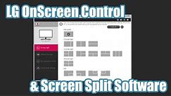 LG OnScreen Control & Screen Split Software 2.0 - Demoed on the 43UD79 43" 4k UHD