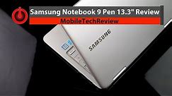 Samsung Notebook 9 Pen 13.3" Review - Lightest Ultrabook with Pen