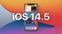 iOS 14.5: Top New Features