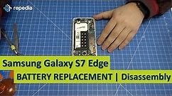 Samsung Galaxy S7 Edge - Battery Replacement | Teardown Guide