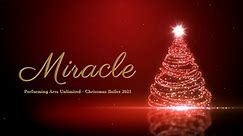 Miracle 2021 Recital B presented by Performing Arts Unlimited