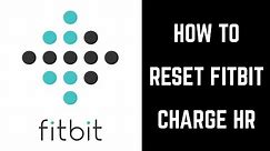 How to Reset Fitbit Charge HR