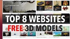 Top 8 Websites for Free 3D Models 2022