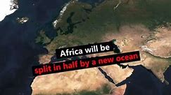 Africa will be split in half by a new ocean! #map #africa #popularscience #tiktok #geography #ocean #googleearth #geography #GoogleMaps #information #us #african #foryou | Earth Zoomies