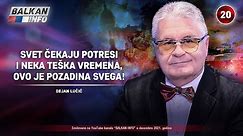 INTERVJU: Dejan Lučić - Svet čekaju potresi i teška vremena, ovo je pozadina svega! (27.12.2021)