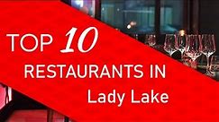 Top 10 best Restaurants in Lady Lake, Florida